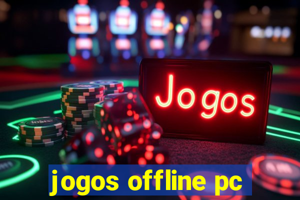 jogos offline pc